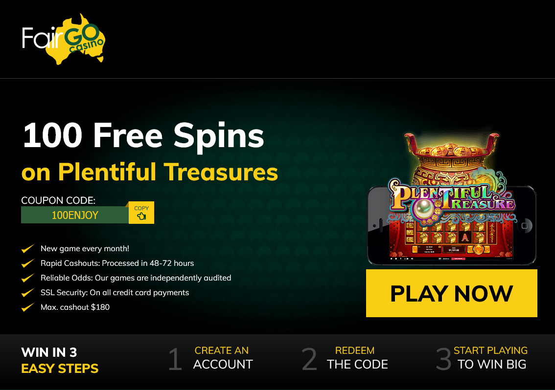 Fair Go 100 Free
                                Spins Plentiful Treasures